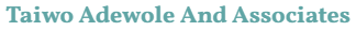 Taiwo Adewole And Associates