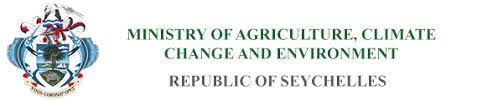 Ministry of Agriculture, Climate Change and Environment  Republic of Seychelles
