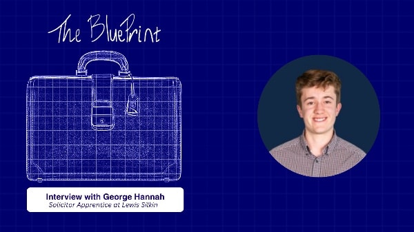 What a Solicitor Apprenticeship Really Teaches You: Lessons from George Hannah