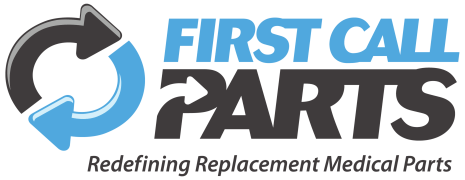 First Call Parts — Redefining Replacement Medical Parts