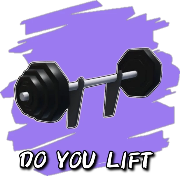 Do You Lift
