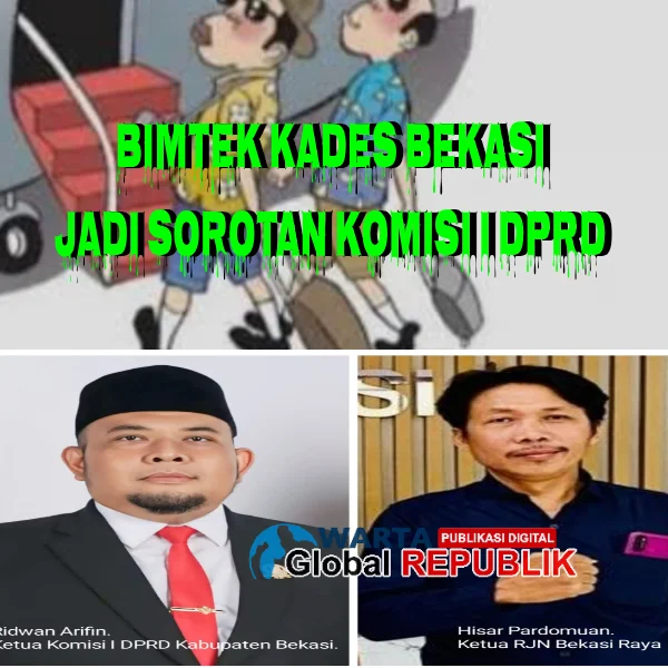 Bimtek Kades Se-Kab Bekasi yang Tanpa APDESI dan DPMD, Mulai Disoroti Komisi I DPRD dan RJN