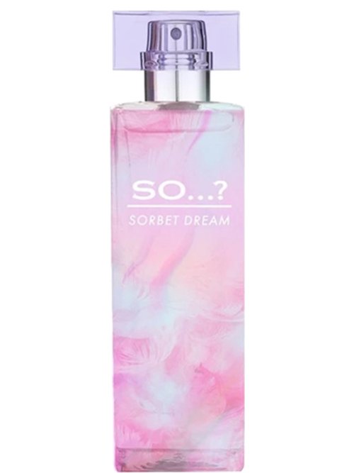 So…? Sorbet Dream by So....? Fragrance