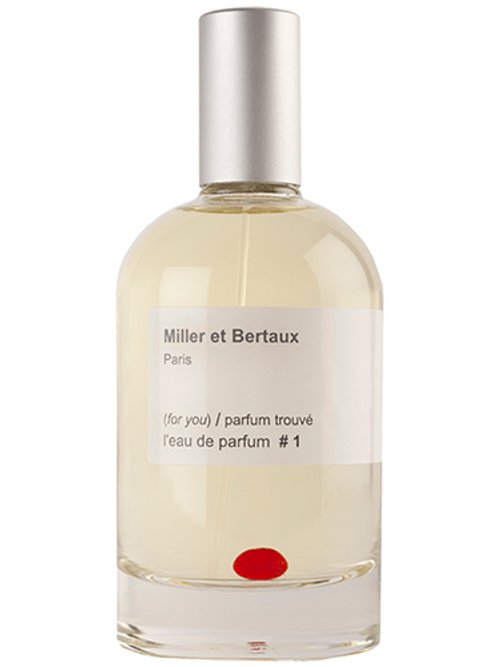 (For You) / Parfum Trouvé #1 by Miller Et Bertaux