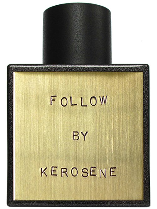 Follow by Kerosene