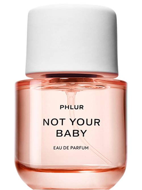 Not Your Baby by Phlur