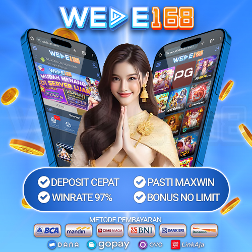 WEDE168 >> Membahas Terbentuknya Situs Wede168 Login