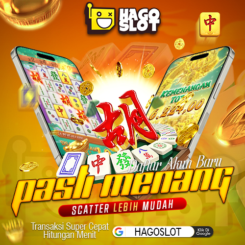 HAGOSLOT >> Semakin Maju Semakin jaya Dengan Spin Terbaik!