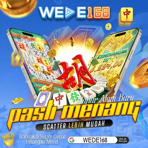 WEDE168 >> Jelas Kemudahan Login Hanya Disini