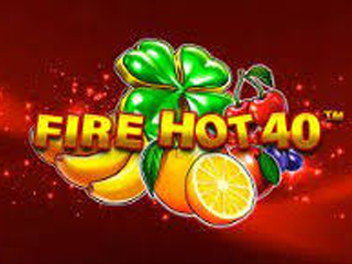Fire Hot 40