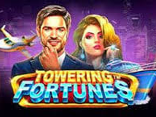 Towering Fortunes