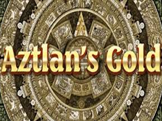 Aztlan's Gold