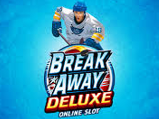 Break Away Deluxe