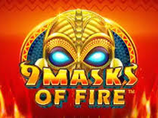 9 Masks Of Fire