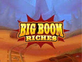 Big Boom Riches