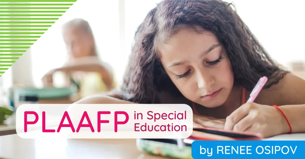 PLAAFP Special Education Levels of Academic Achievement