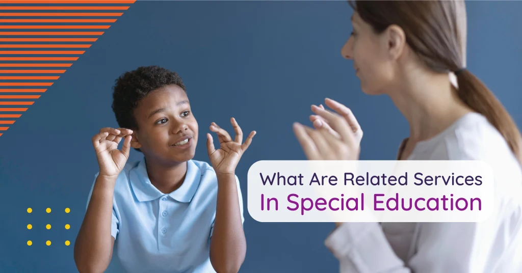 Related Services In Special Ed A Comprehensive Guide related-services-in-special-ed-a-comprehensive-guide
