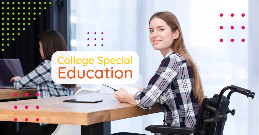 Navigating College with Special Education Needs