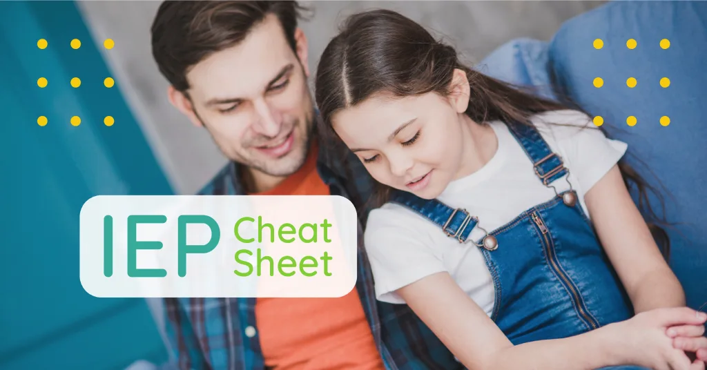 IEP Cheat Sheet Everything You Need To Know