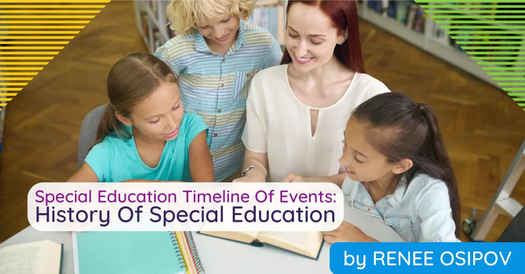 Special_Education_Timeline_Of_Events_History_Of_Special_Education