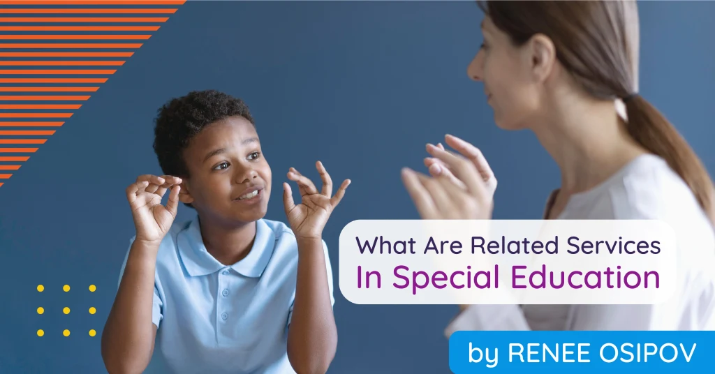 What_Are_Related_Services_In_Special_Education