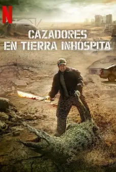 Poster de la película Cazadores en tierra inhóspita
