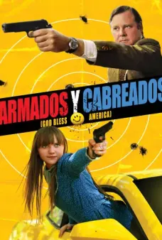 Poster de la película Armados y cabreados