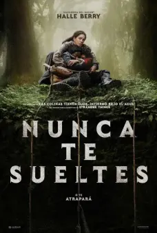 Poster de la película Nunca te sueltes