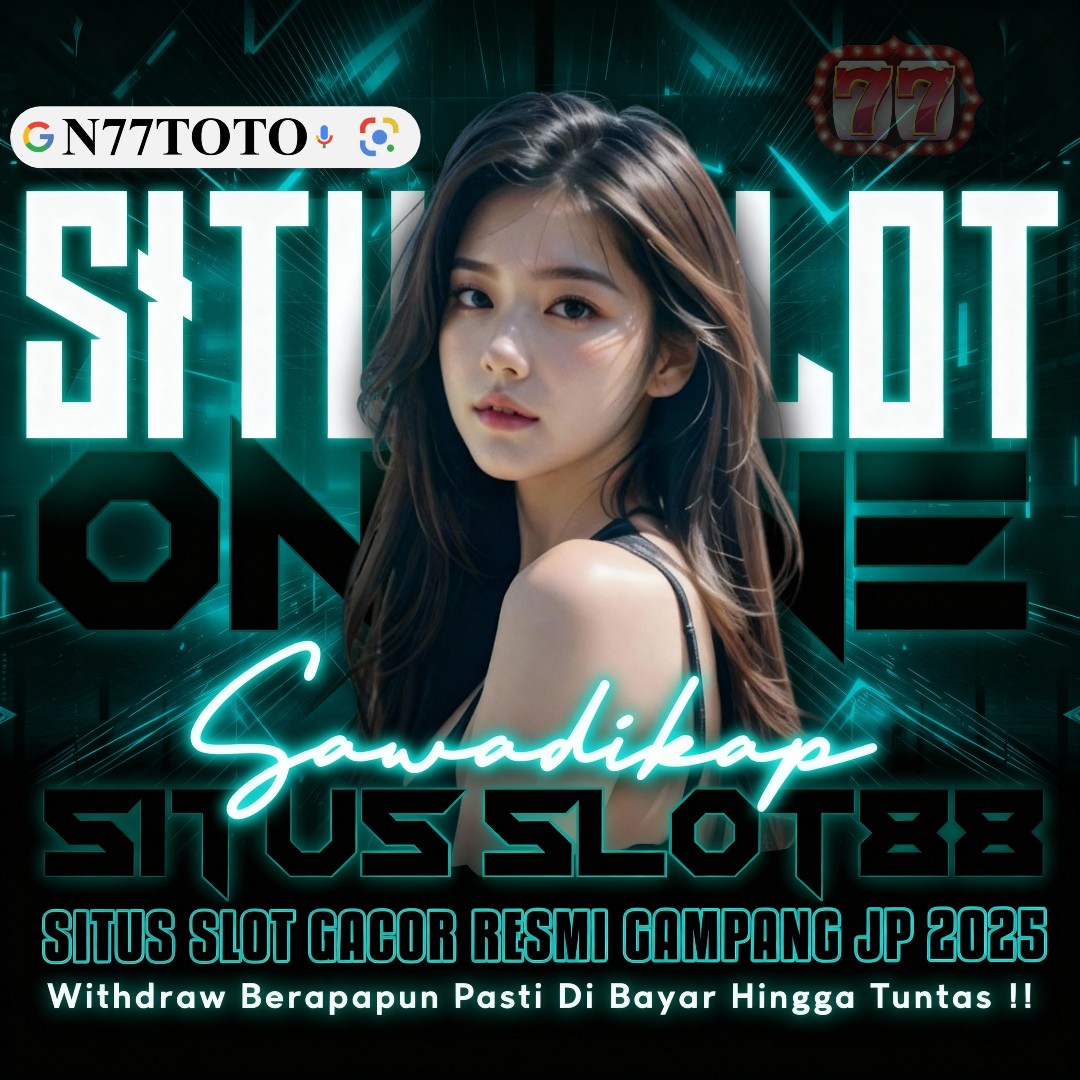 N77TOTO: Login Situs Bandar Togel Toto Macau Dan Bandar Slot88 Resmi Gampang Maxwin - WooCommerce eCommerce
