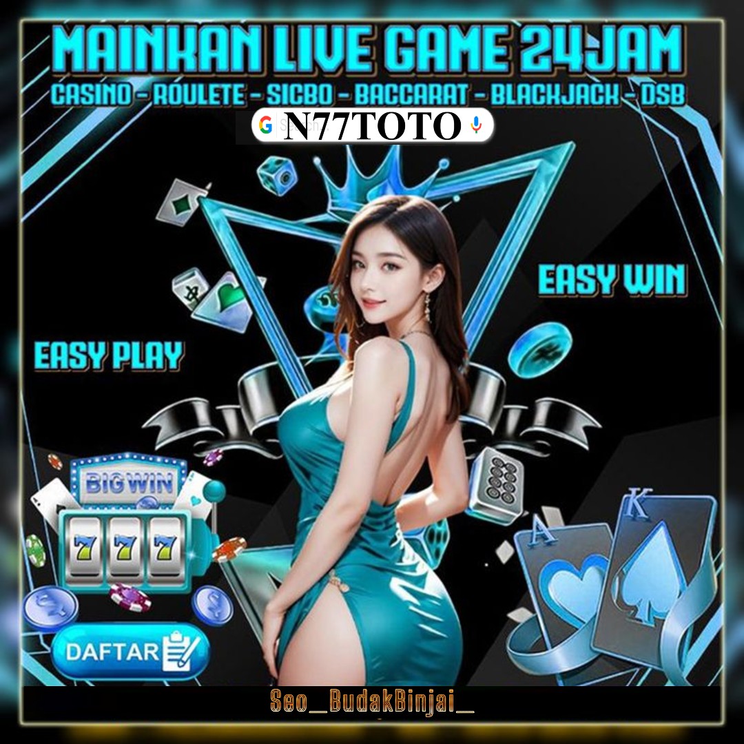 N77TOTO Bandar Slot Gacor Hari Ini Selalu Jadi Pilihan Populer Slot88 Resmi Terpercaya