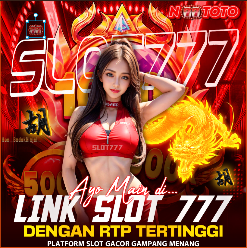N77TOTO: APK Situs Slot Gacor Hari Ini Tentu Cuan Terus Server Slot777