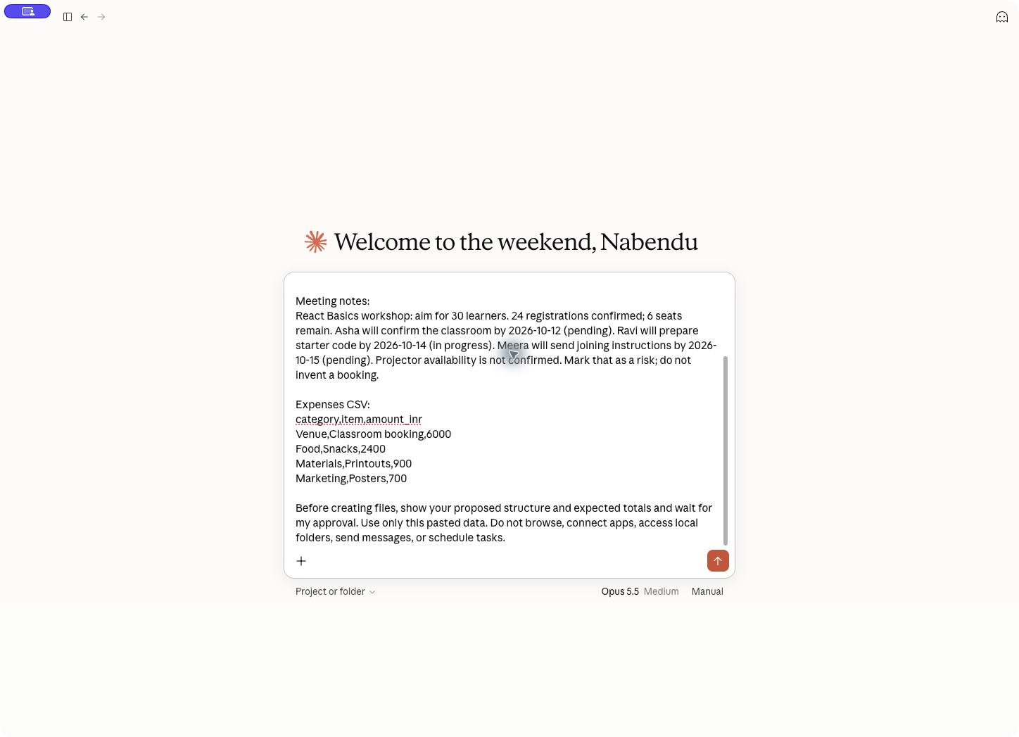 The workshop prompt in Claude with sample notes, CSV expenses and clear limits