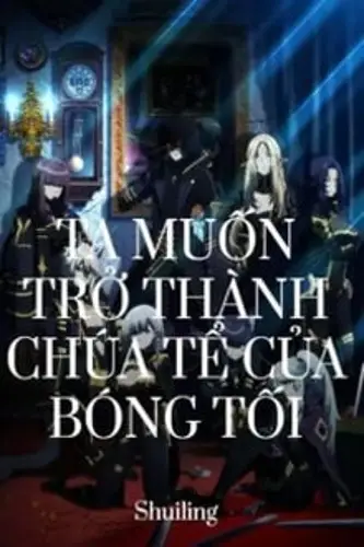 Ta Muốn Trở Thành Chúa Tể Bóng Tối Season 2