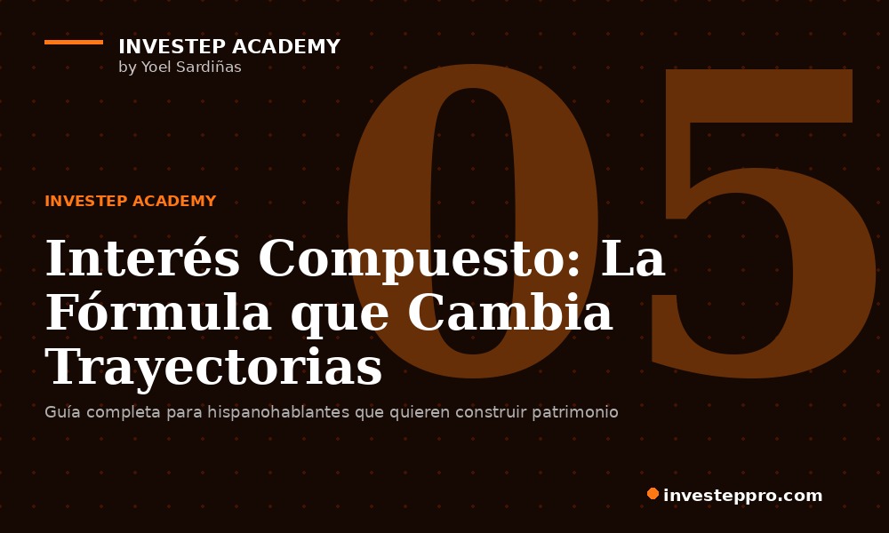 Interés Compuesto — Investep Academy