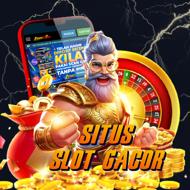 ZEUSBOLA SLOT GACOR