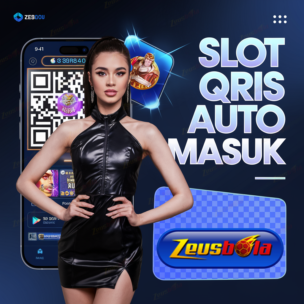 ZEUSBOLA # Akses Slot Gacor Anti Blokir dengan Link Scan Qris Secepat Kilat