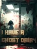 I Have a Ghost Dairy cover