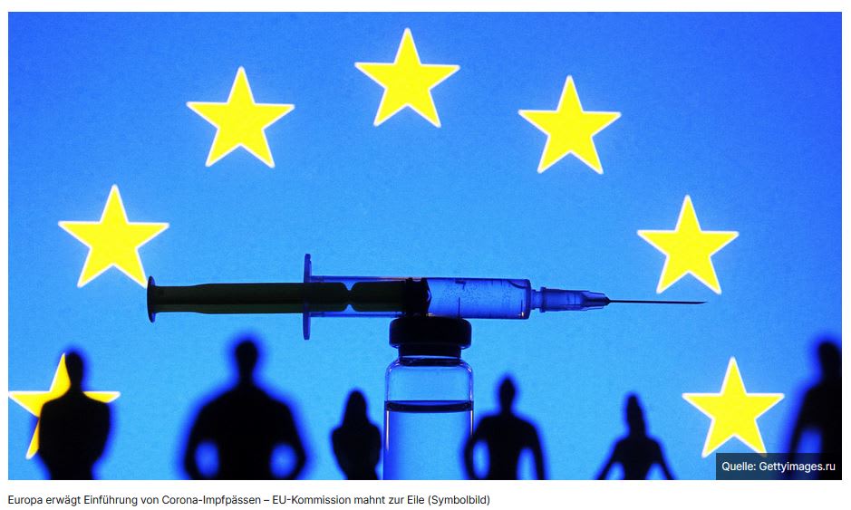 Europa erwägt Einführung von Corona-Impfpässen – EU-Kommission mahnt zur Eile