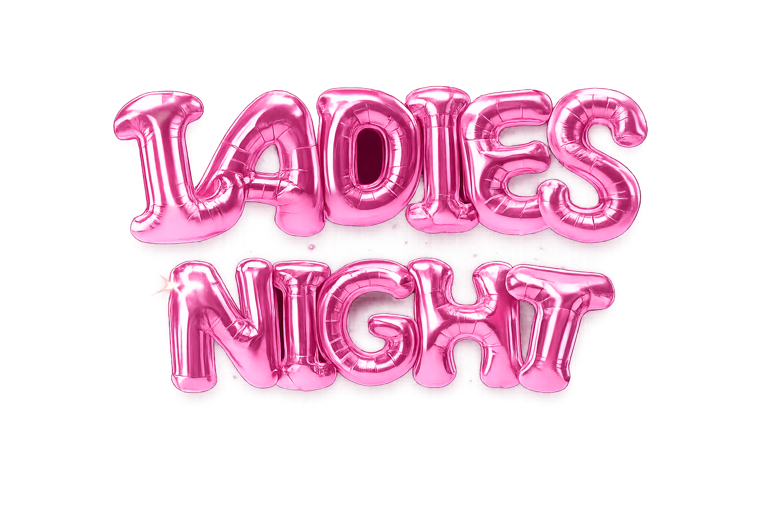 LADIES NIGHT