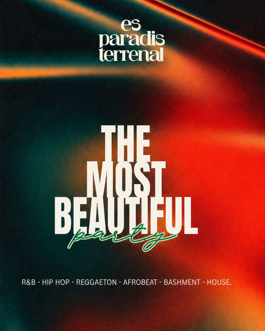 The Most Beautiful Party at Es Paradís