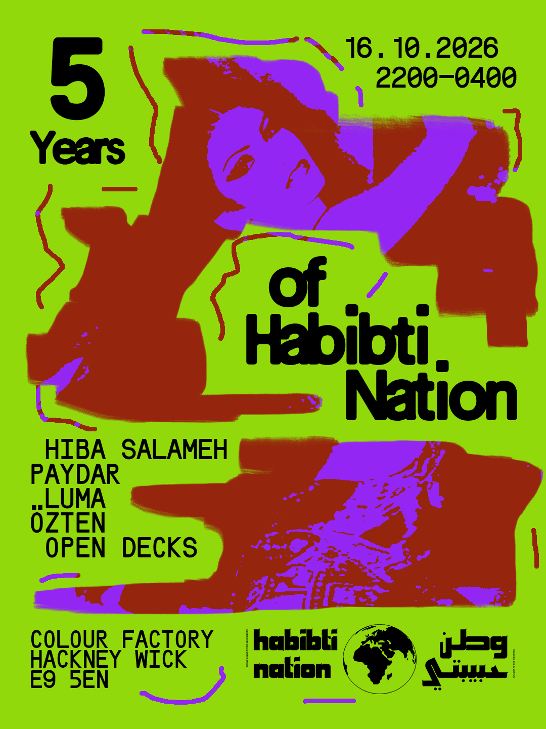 5 Years of Habibti Nation: PAYDAR, Hiba Salameh, LUMA & Özten at Colour Factory