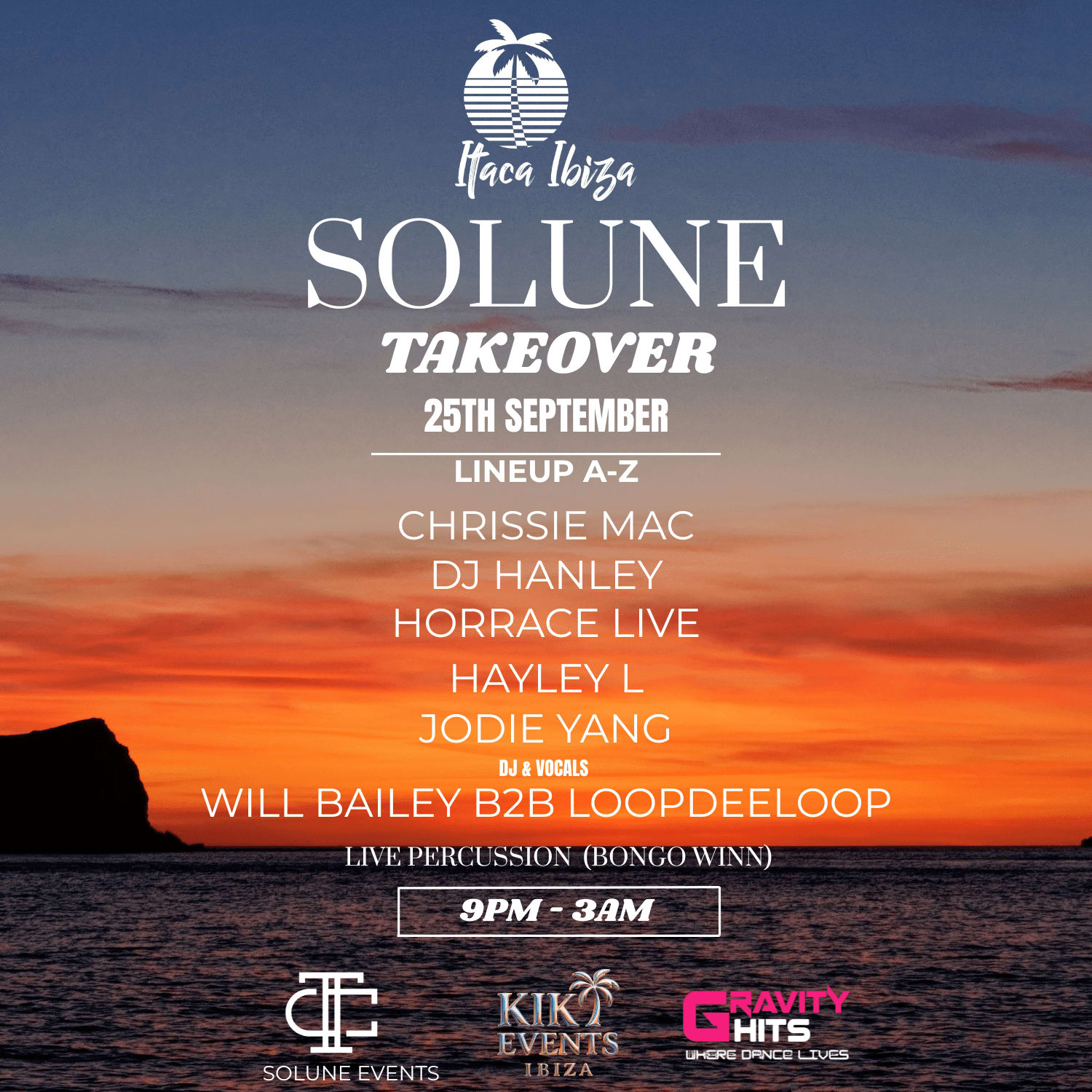 Solune Takeover with Kiki Events at Itaca Ibiza at Ítaca Ibiza