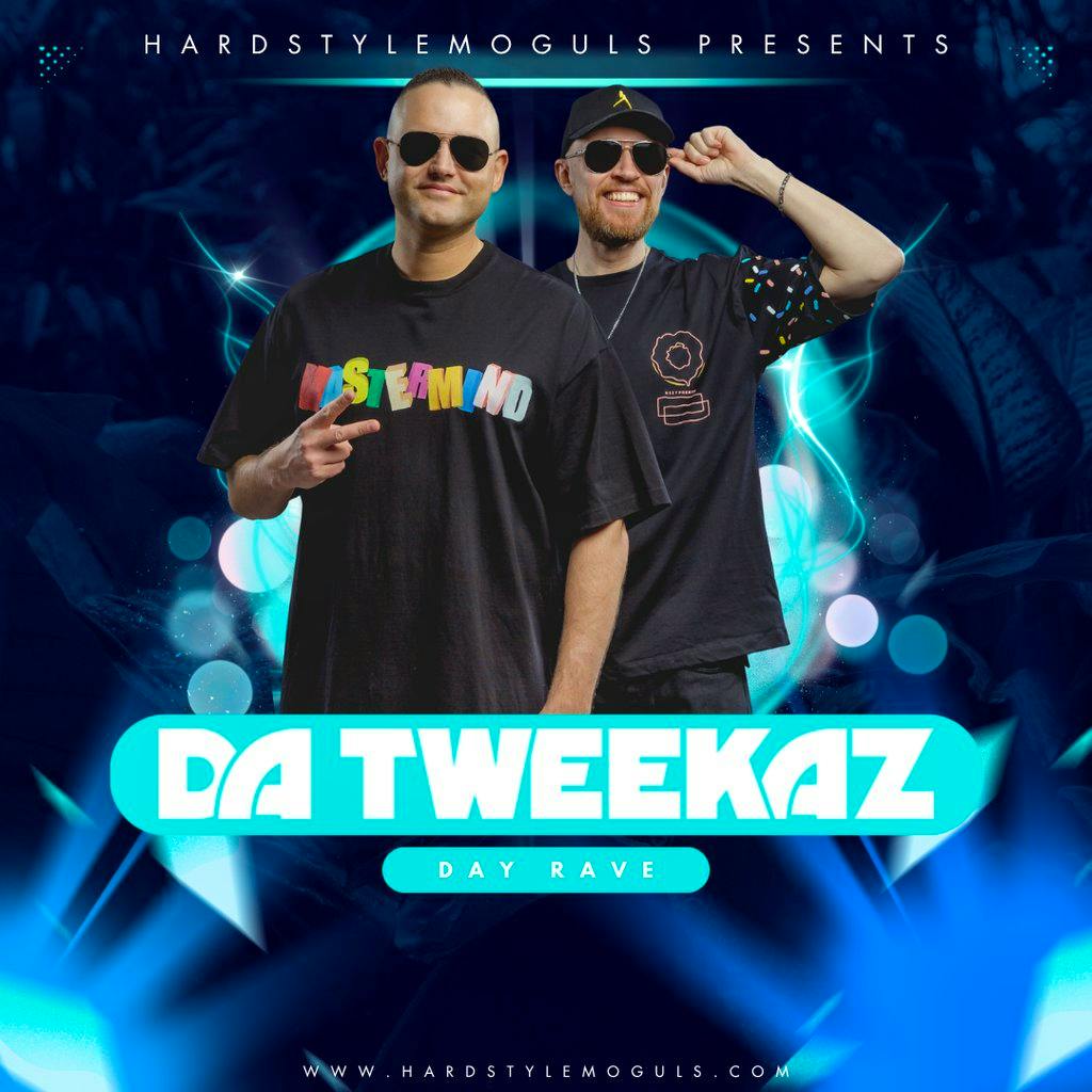 HardstyleMoguls Presents: Da Tweekaz poster