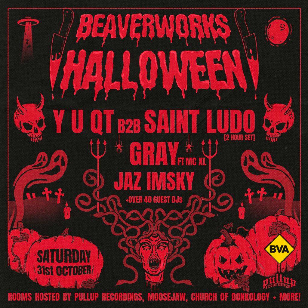 Beaver Works Halloween w/ Y U QT b2b Saint Ludo, Gray + more