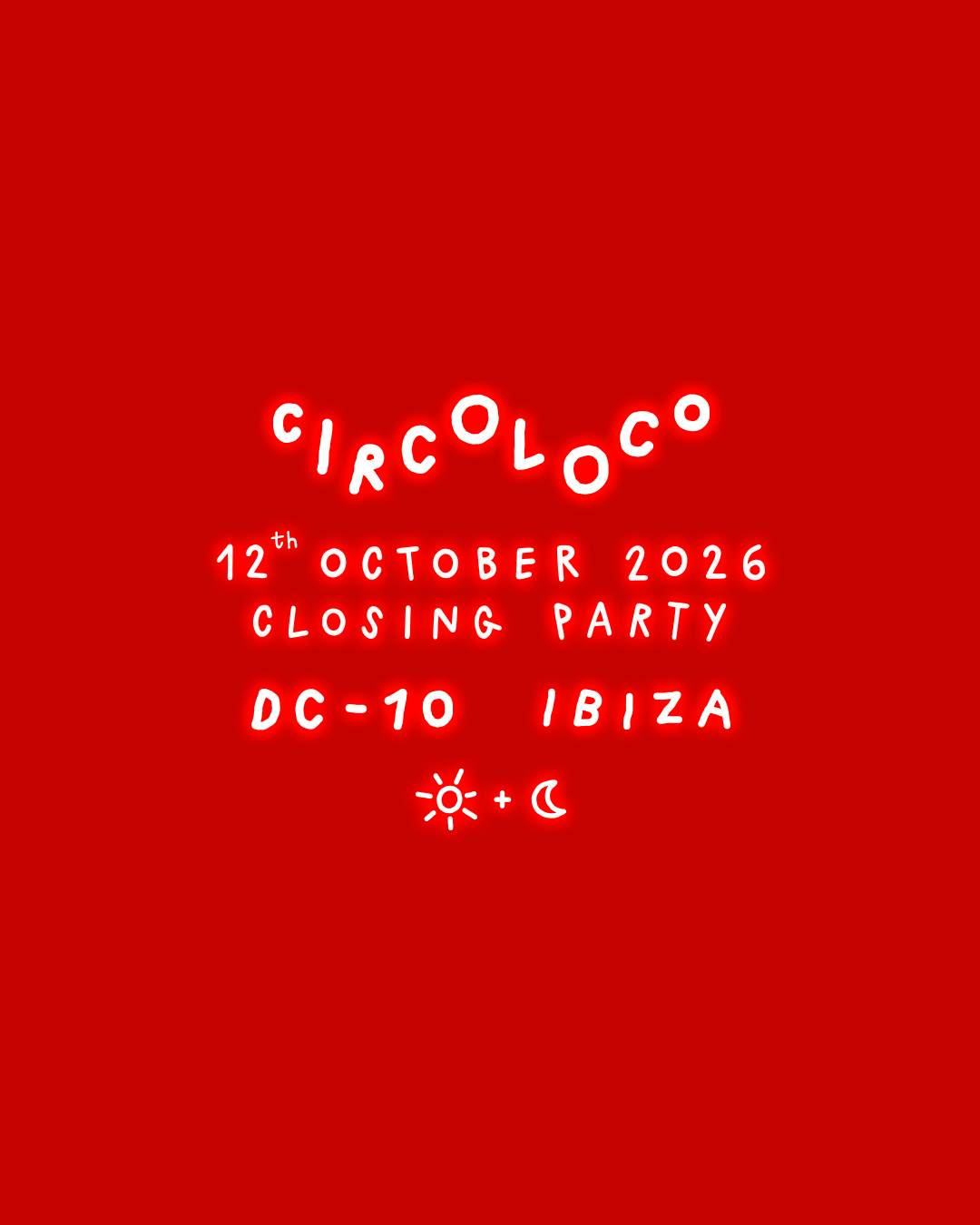 CircoLoco Ibiza - The Closing Party