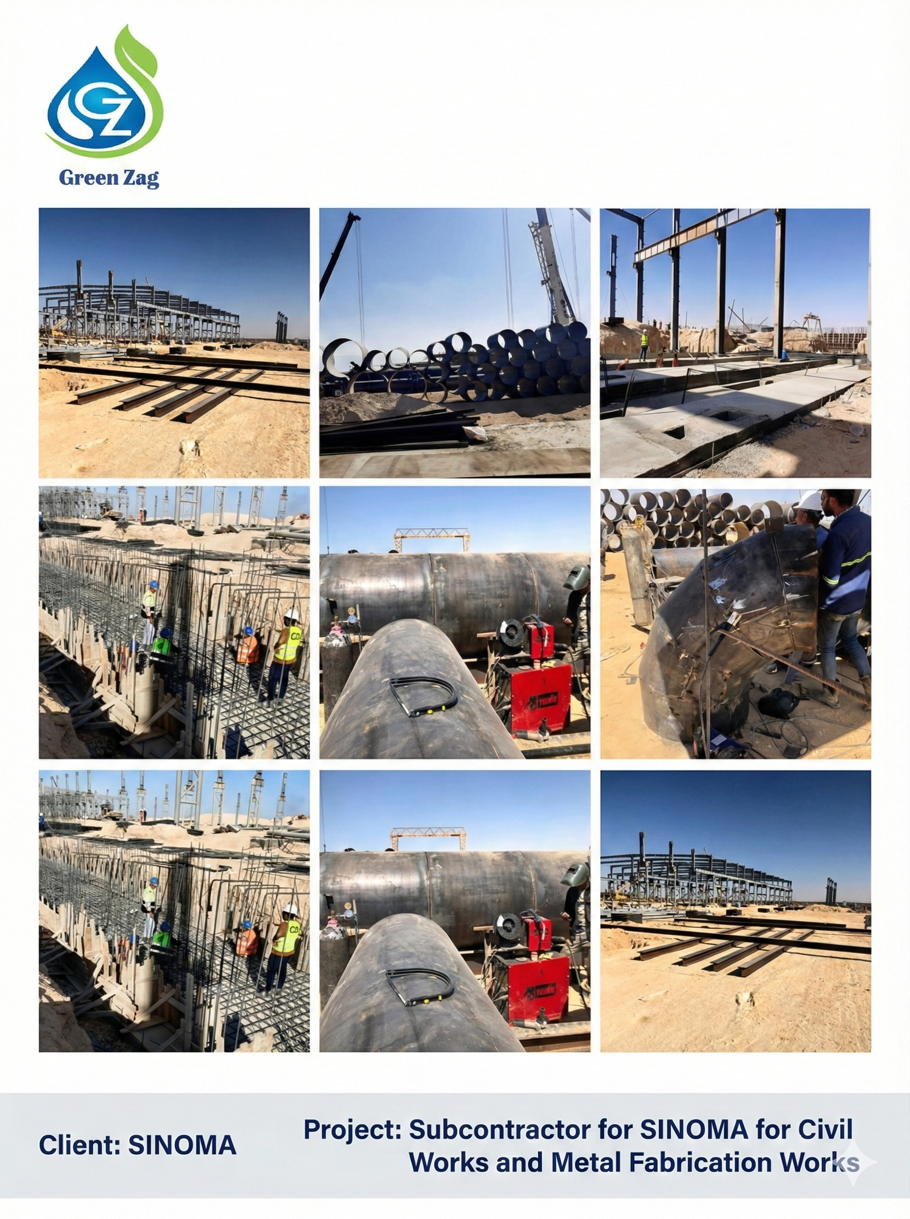 Subcontractor for SINOMA for Civil Works and Metal Fabrication Works, Client: SINOMA