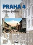 Praha 4 křížem krážem