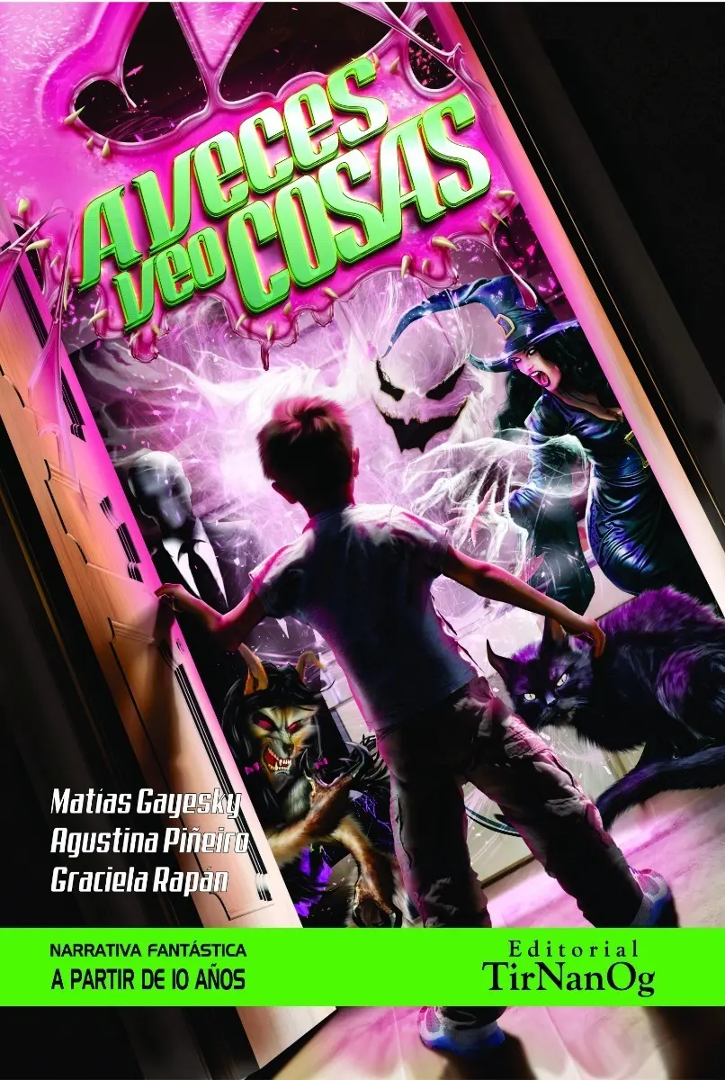 Portada de A veces veo cosas (cuentos con Gayesky, Matías y Piñeiro, Agustina ) — AAFCFyT