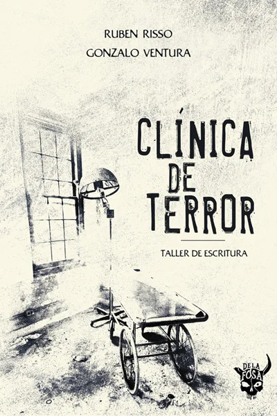 Portada de Clínica de Terror (Taller de escritura) — AAFCFyT