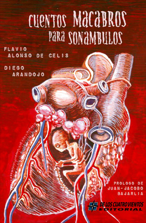 Portada de Cuentos macabros para sonámbulos (con  de Celis,  Flavio Alonso) — AAFCFyT